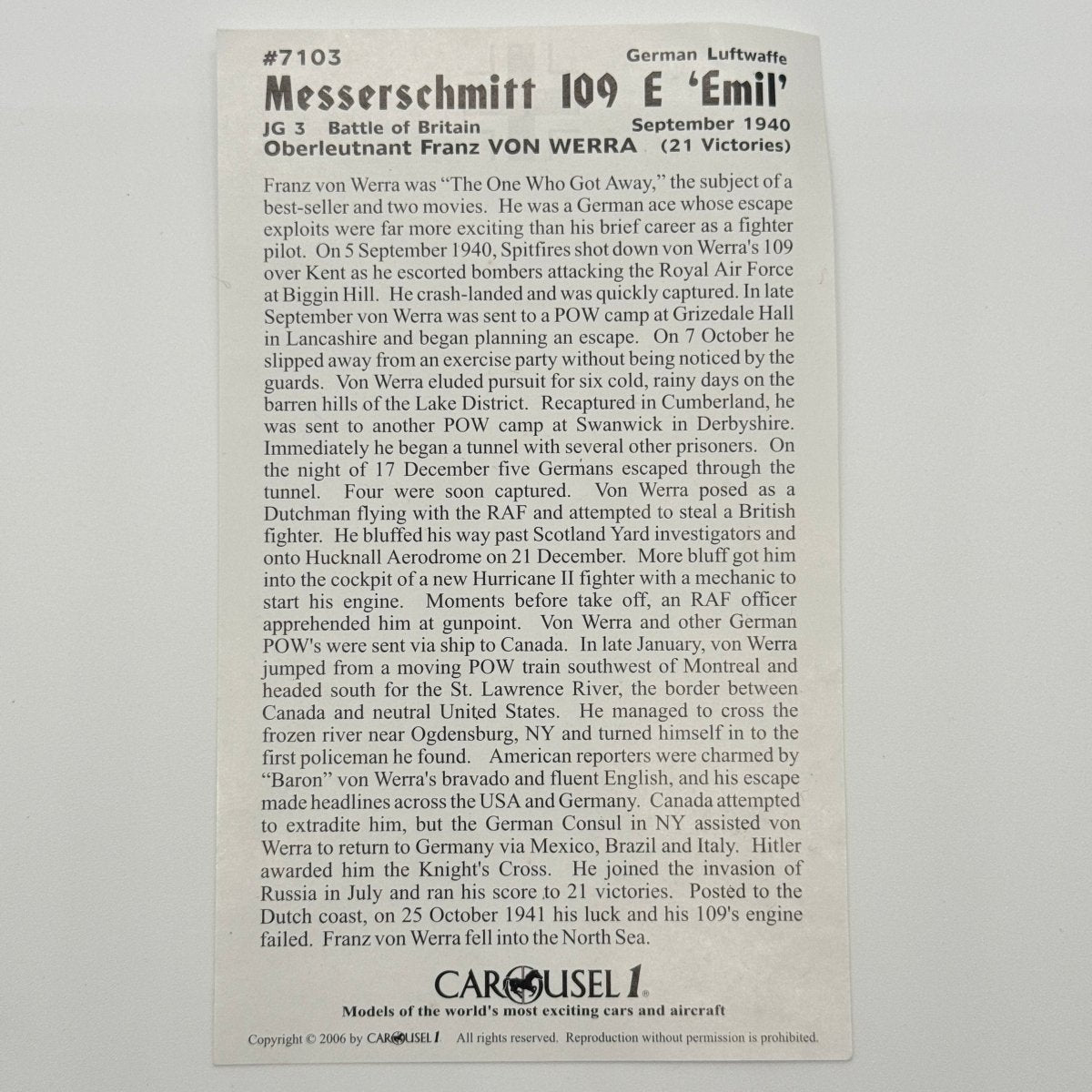 Carousel 1 7103 1:48 Messerschmitt Bf 109E Franz von Werra JG 3 - Carousel 1